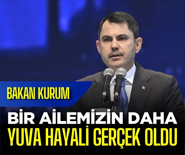 Bakan Kurum'dan Zonguldak sosyal konut mesajı: 'Bir ailemizin daha yuva hayali gerçek oldu'