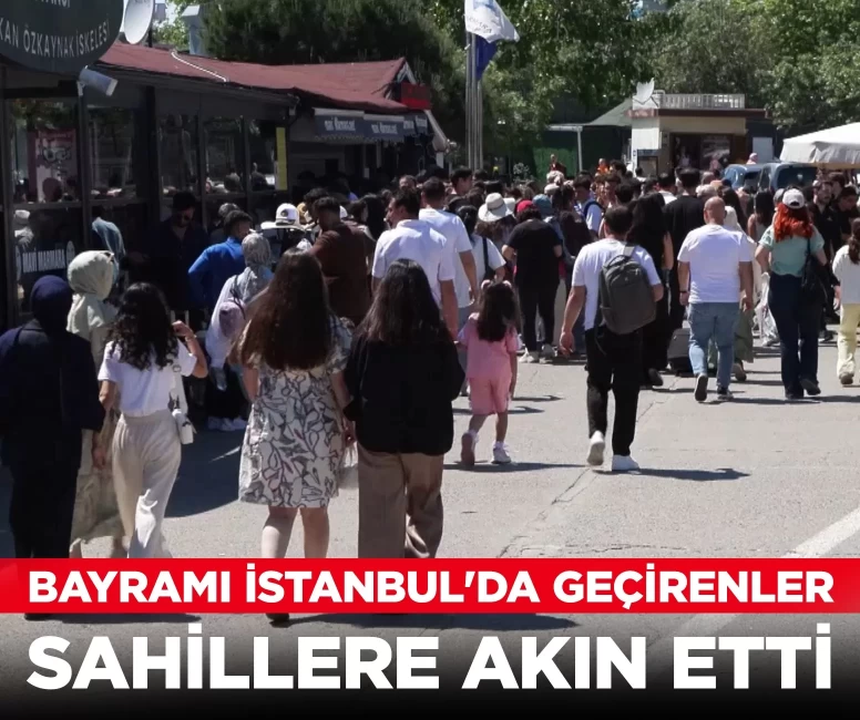 Kurban Bayramı'nı İstanbul'da geçirenler sahillere akın etti