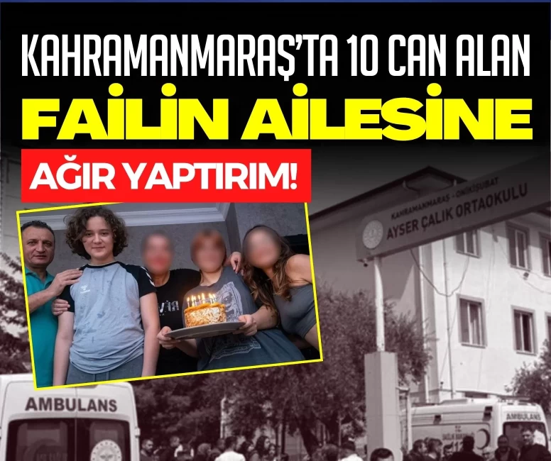 Kahramanmaraş’ta 10 can alan saldırıda yeni perde! TBMM heyeti kente geliyor