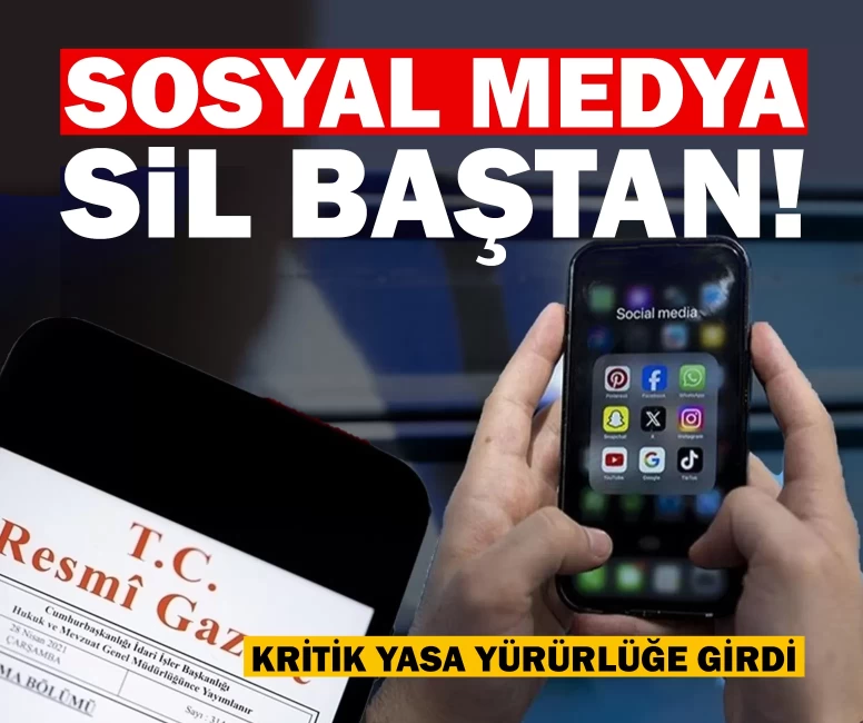 Sosyal medya sil baştan! Kritik yasa yürürlüğe girdi