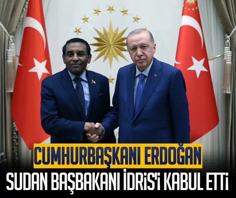 Cumhurbaşkanı Erdoğan, Sudan Başbakanı İdris'i kabul etti