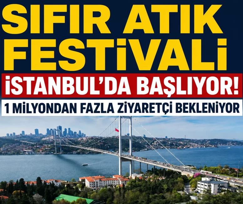 Sıfır Atık Festivali İstanbul’da başlıyor!
