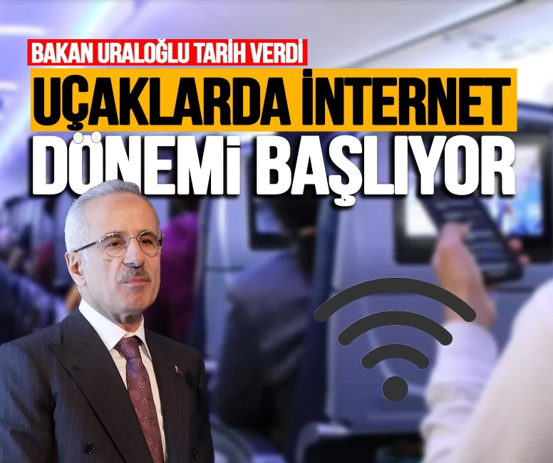 Uçaklarda internet dönemi başlıyor! Bakan Uraloğlu tarih verdi