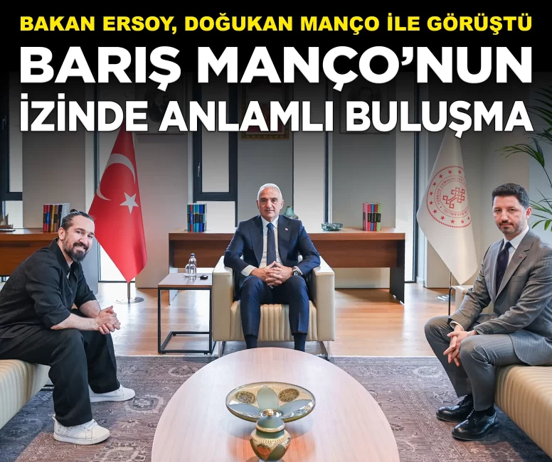 Barış Manço'nun izinde anlamlı buluşma! Bakan Ersoy, Doğukan Manço ile bir araya geldi