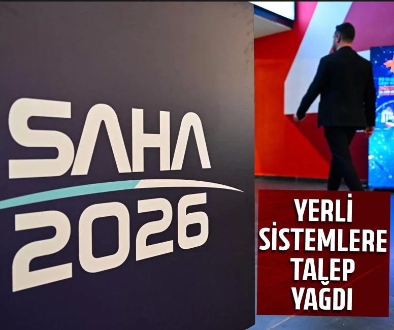 Türk savunma sanayii SAHA 2026’da ihracat rekoru kırdı