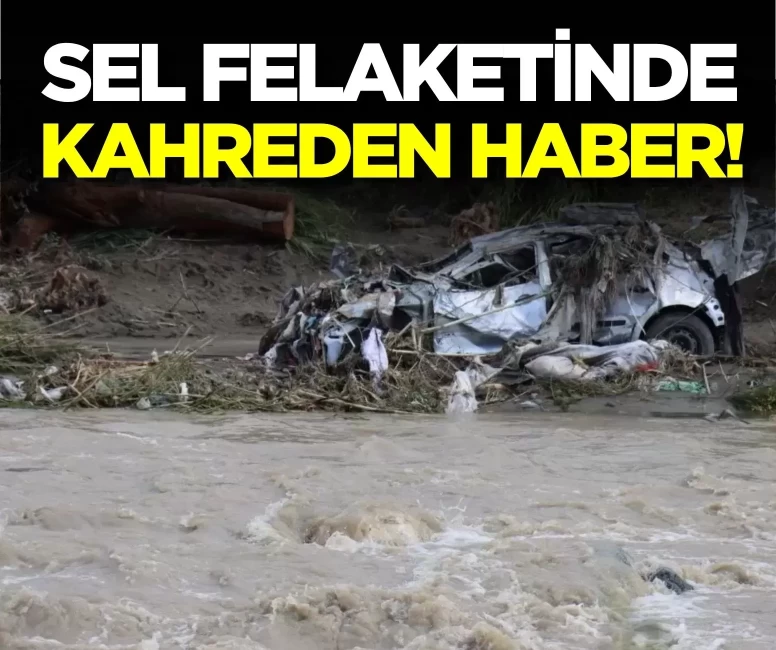 Hatay’daki sel felaketinde kahreden haber!