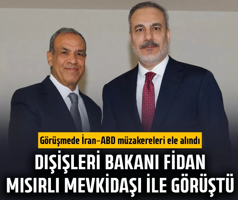 Bakan Fidan, Mısırlı mevkidaşı ile görüştü