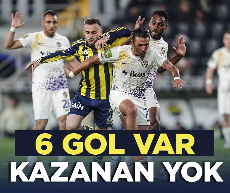 6 gollü maçtan beraberlik çıktı