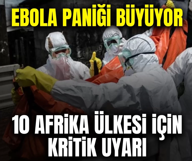 Ebola paniği büyüyor