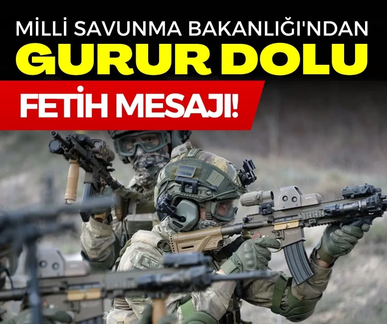 Milli Savunma Bakanlığı'ndan gurur dolu 29 Mayıs fetih mesajı!