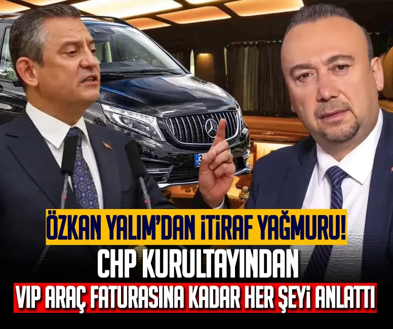 Uşak Belediye Başkanı Özkan Yalım’dan itiraf yağmuru: CHP kurultayından VIP araç faturasına kadar her şeyi anlattı