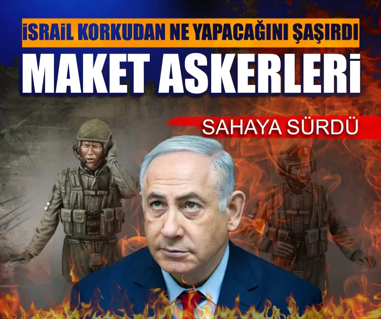 İsrail korkudan ne yapacağını şaşırdı! Hizbullah İHA’larına karşı sahaya maket asker sürdü