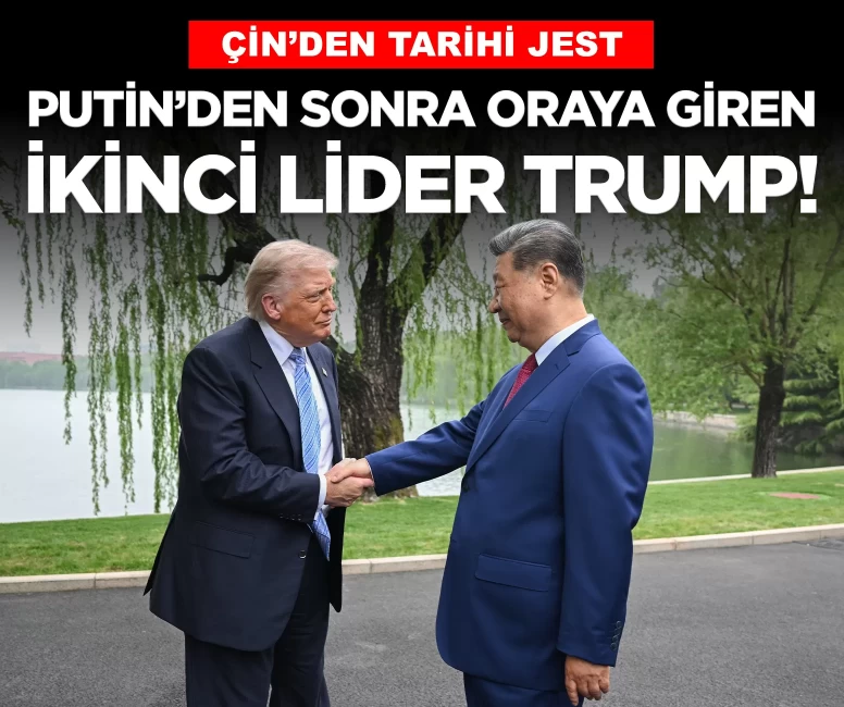Putin’den sonra oraya giren ikinci lider Trump oldu!