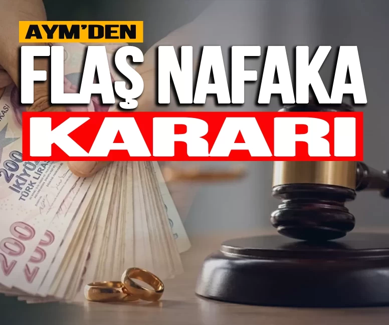 AYM süresiz nafaka düzenlemesini iptal etti