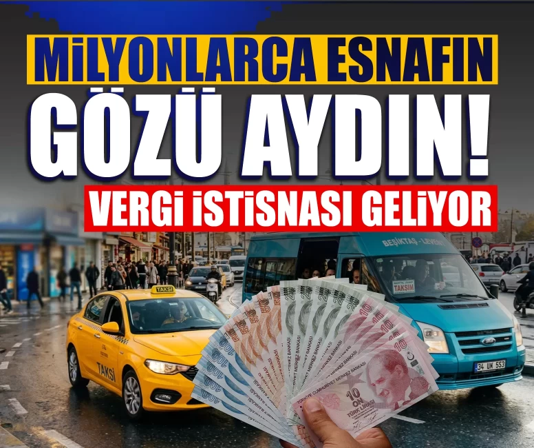 Taksici, dolmuşçu ve servisçiye nefes aldıracak karar: Meclis onayladı, hasılat esaslı vergi dönemi başlıyor
