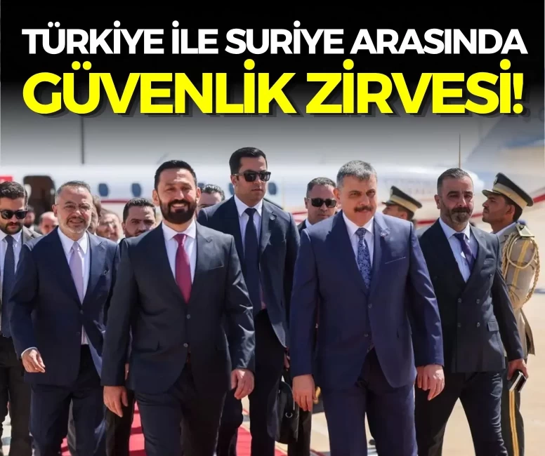 Türkiye ile Suriye arasında güvenlik zirvesi! Şam'da kritik görüşme
