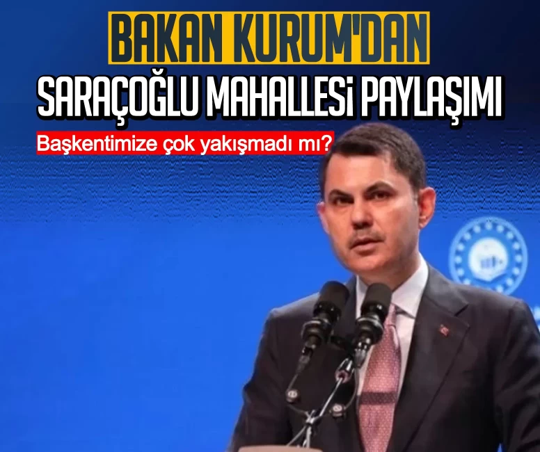 Bakan Kurum'dan Saraçoğlu Mahallesi paylaşımı: Başkentimize çok yakışmadı mı?