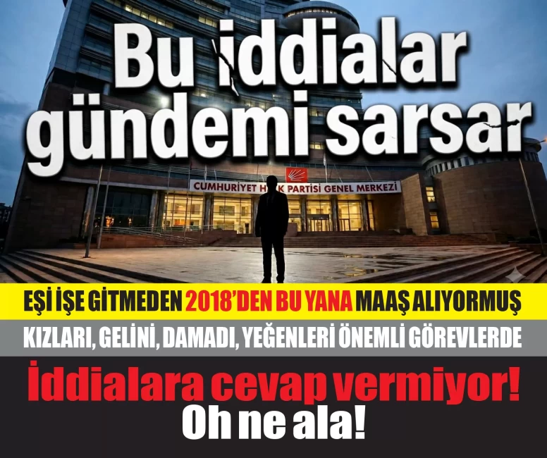 Bu haber gündemi sallar! "CHP'yi akrabalarının çiftliği haline dönüştürdü" haberlerine cevap vermek yerine bakın ne yapıyor!