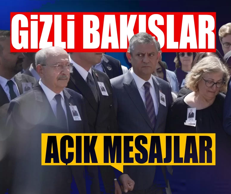 Özgür Özel’den Kılıçdaroğlu’na 'gizli bakışlar, açık mesajlar'