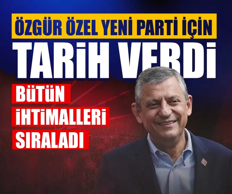 Özgür Özel 'yeni parti için hazırız' dedi! Tarih verdi