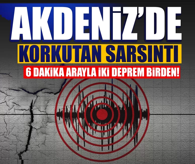 Akdeniz açıklarında korkutan sarsıntı