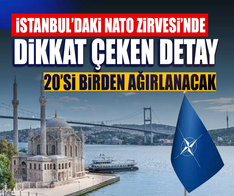 İstanbul’daki NATO Parlamenter Zirvesi’nde dikkat çeken detay: 20’si birden ağırlanacak