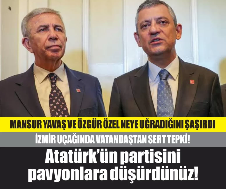 Bu iddia ortalığı sallar! Uçakta Özgür Özel ile Mansur Yavaş vatandaştan sert tepki! İki isim de neye uğradıklarını şaşırdı!