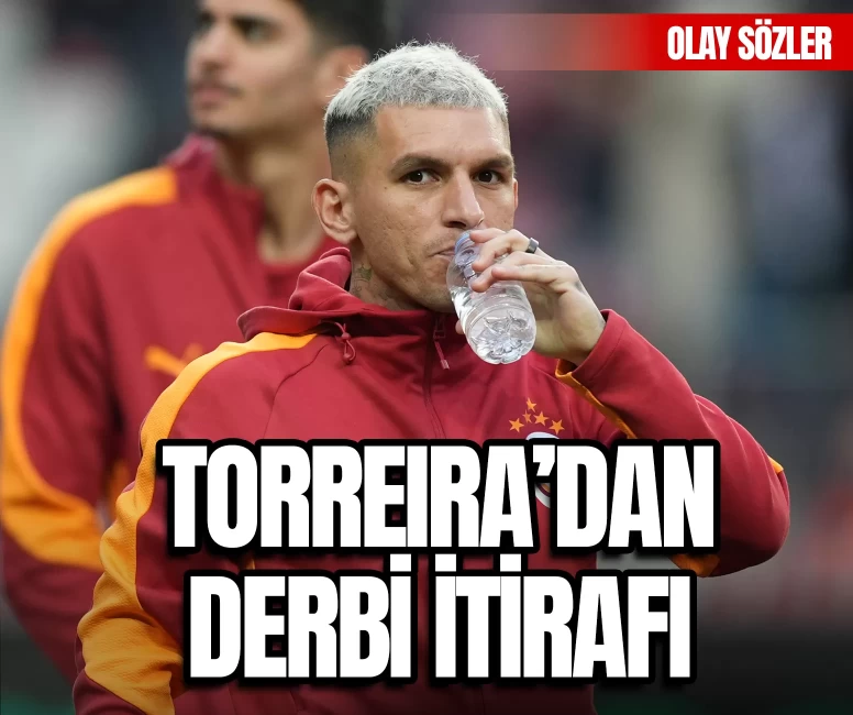 Lucas Torreira'dan olay yaratacak derbi sözleri