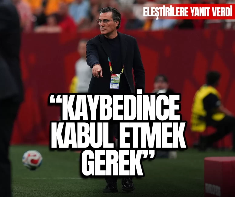Vincenzo Montella'dan eleştirilere yanıt