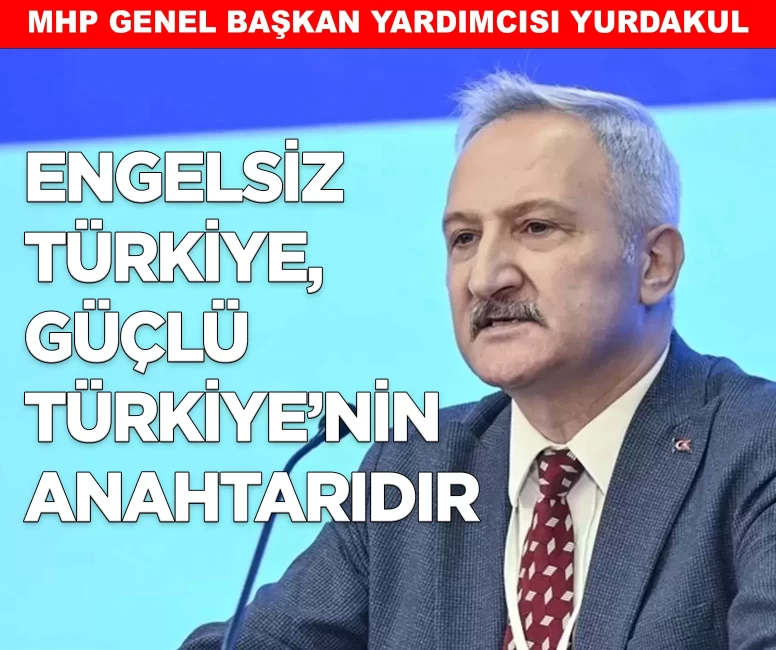 MHP'li Yurdakul: 'Engelli sporcuların azmi, 15 Temmuz ruhunu yansıtıyor'