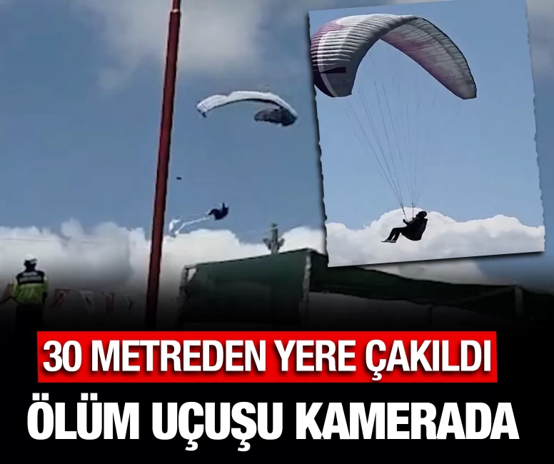 30 metreden böyle çakıldı
