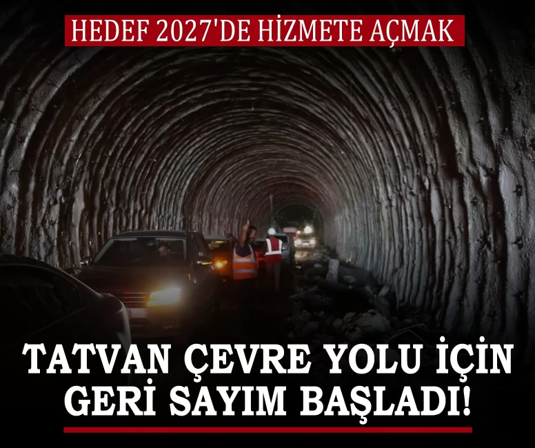 Tatvan çevre yolu için geri sayım başladı!