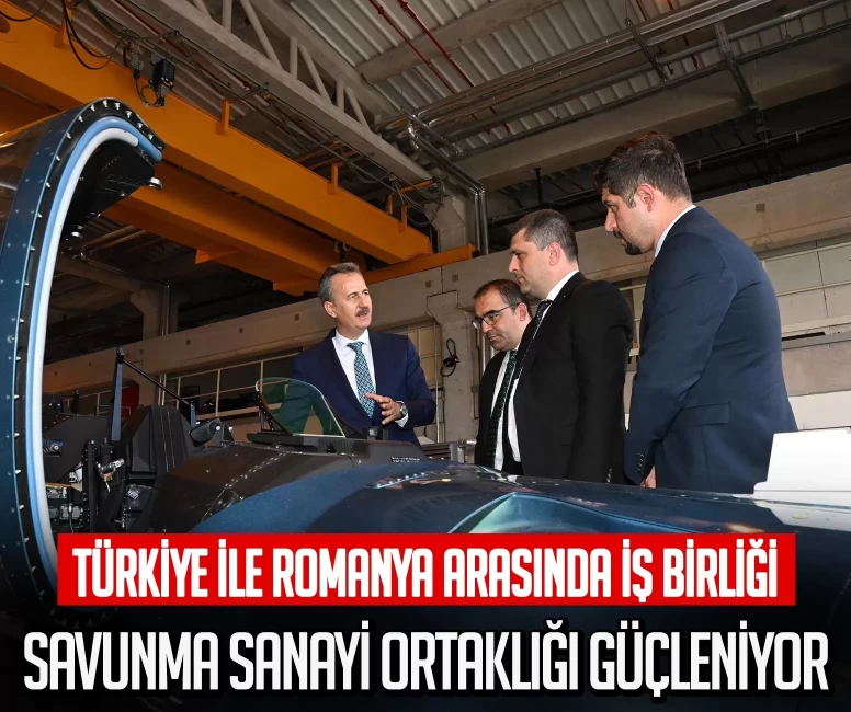 Türkiye ile Romanya arasında iş birliği! Savunma sanayi ortaklığı güçleniyor