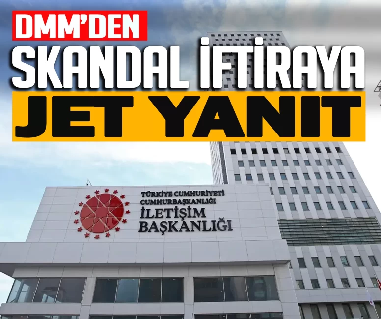 DMM'den skandal iftiraya jet yanıt!