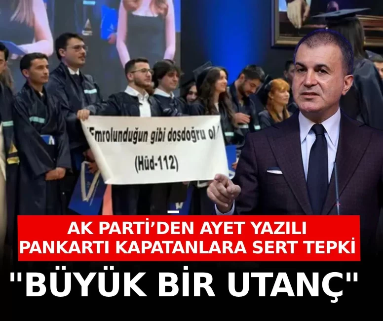 AK Parti’den ayet yazılı pankartı kapatanlara sert tepki
