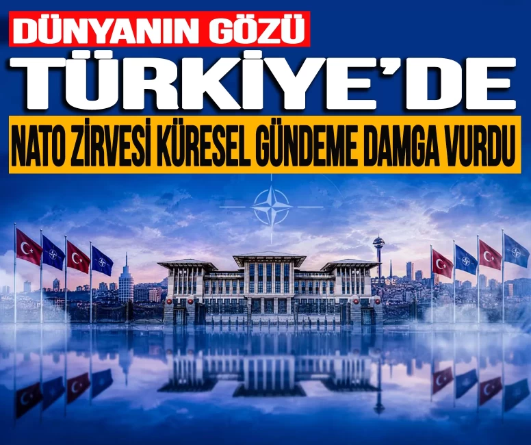 Dünyanın gözü Türkiye'de! İletişim Başkanlığı açıkladı: NATO Zirvesi küresel gündeme damga vurdu