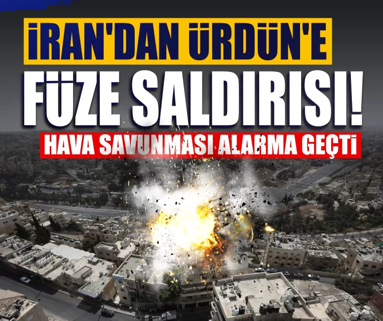 İran'dan Ürdün'e füze saldırısı! Hava savunması alarma geçti