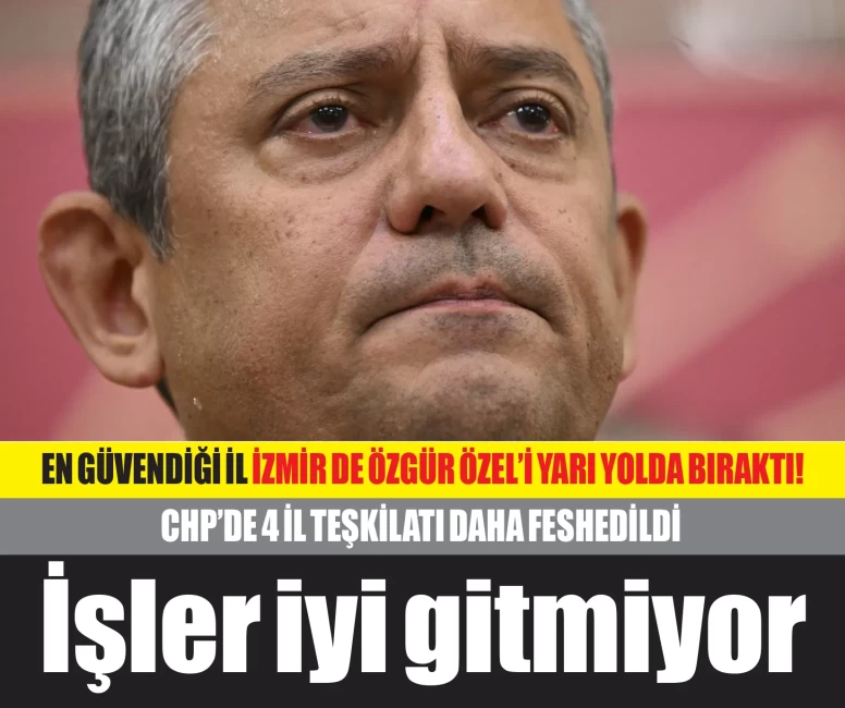 Şimdilik CHP'li Özgür Özel, İzmir'den gelen haberle sarsıldı!