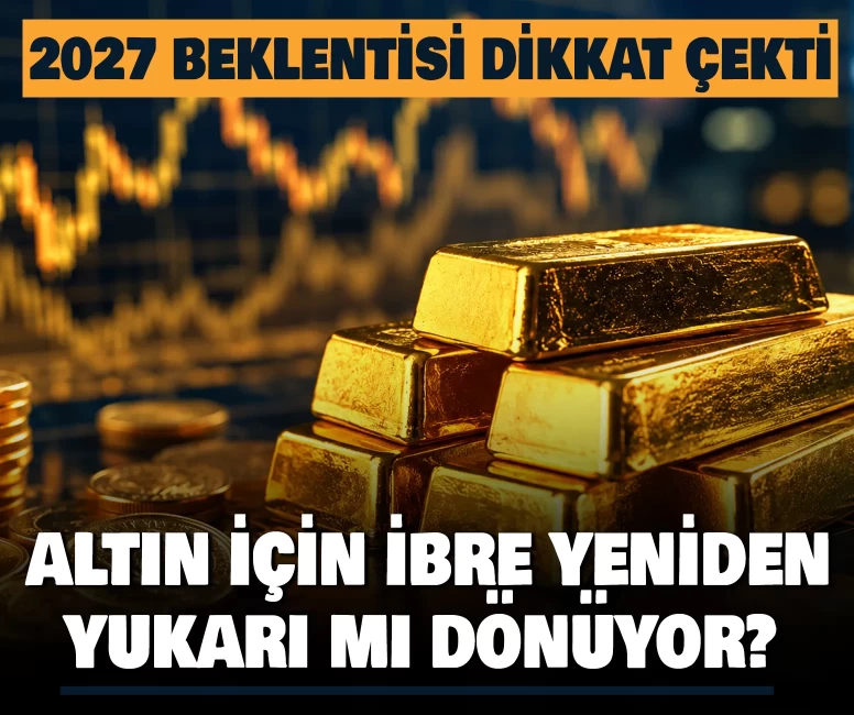 Altın için ibre yeniden yukarı mı dönüyor?
