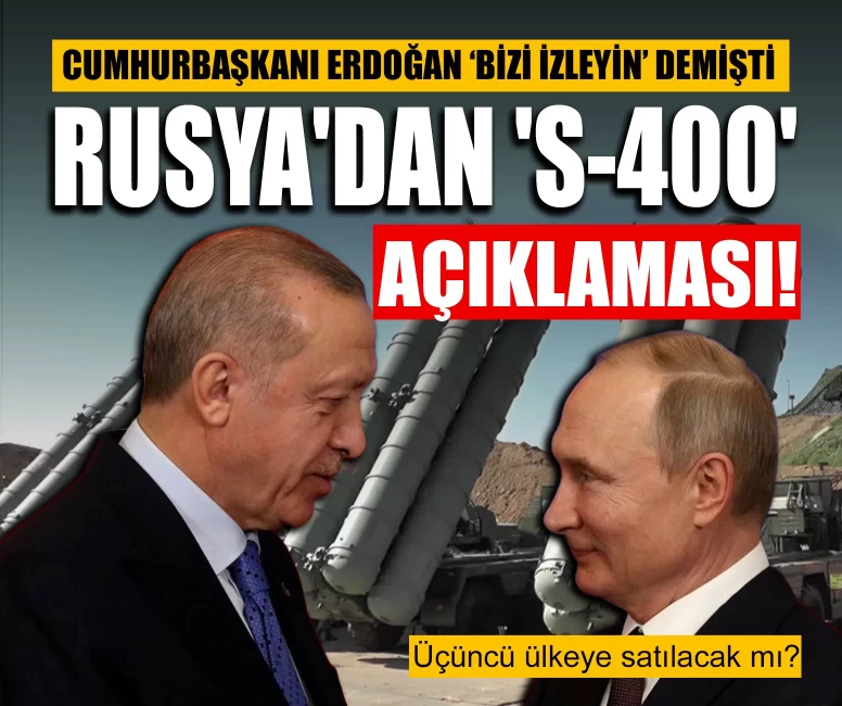 S-400 iddiası sonrası Kremlin'den flaş açıklama!