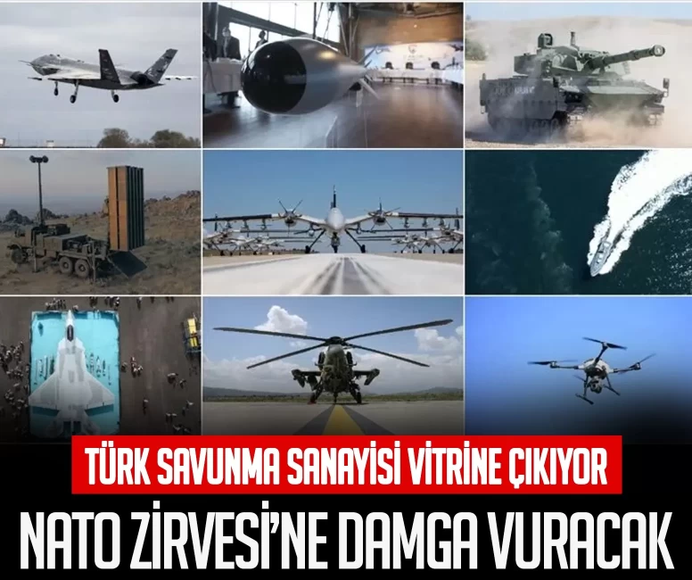 Türk savunma sanayisi vitrine çıkıyor! NATO Zirvesi'ne damga vuracak