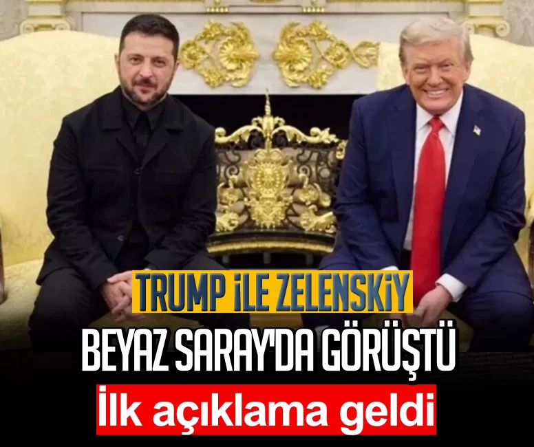 Trump ile Zelenskiy Beyaz Saray'da görüştü! İlk açıklama geldi