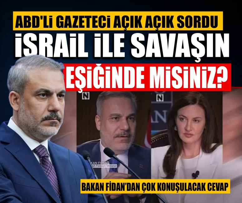 ABD'li gazeteci açık açık sordu: İsrail ile savaşın eşiğinde misiniz?