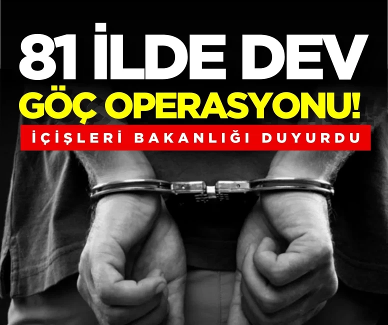 81 ilde dev göç operasyonu! 427 bin kişi denetlendi, 25 organizatör ve 355 düzensiz göçmen yakalandı