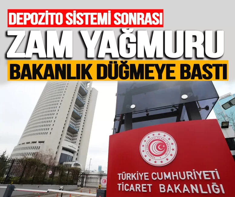 Depozito sistemi sonrası zam yağmuru! Ticaret Bakanlığı düğmeye bastı: İdari yaptırım uygulanacak