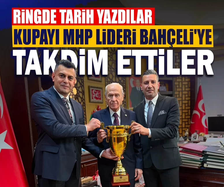 Türkiye Boks Federasyonu’ndan MHP Lideri Bahçeli’ye ziyaret: Şampiyonluk kupası takdim edildi