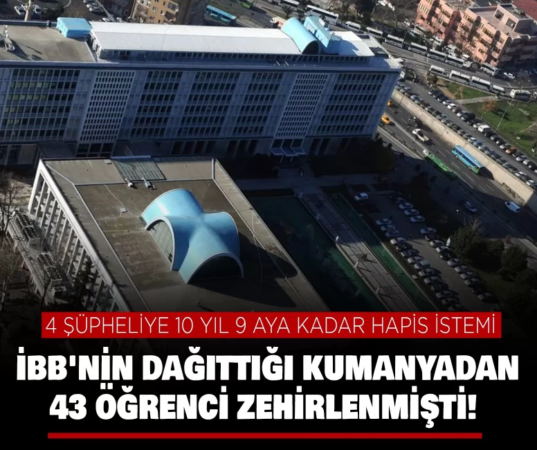 İBB'nin dağıttığı kumanyadan 43 öğrenci zehirlenmişti!