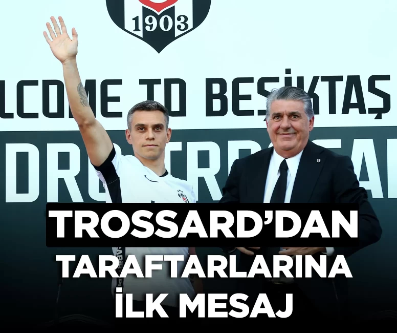 Trossard'dan Beşiktaş taraftarına ilk mesaj