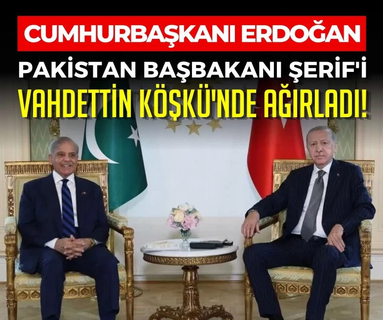 Cumhurbaşkanı Erdoğan'dan Pakistan Başbakanı Şerif'e Vahdettin Köşkü'nde resmi karşılama!