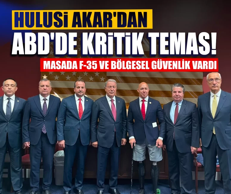 Hulusi Akar'dan ABD'de kritik temas! Masada F-35 ve bölgesel güvenlik vardı